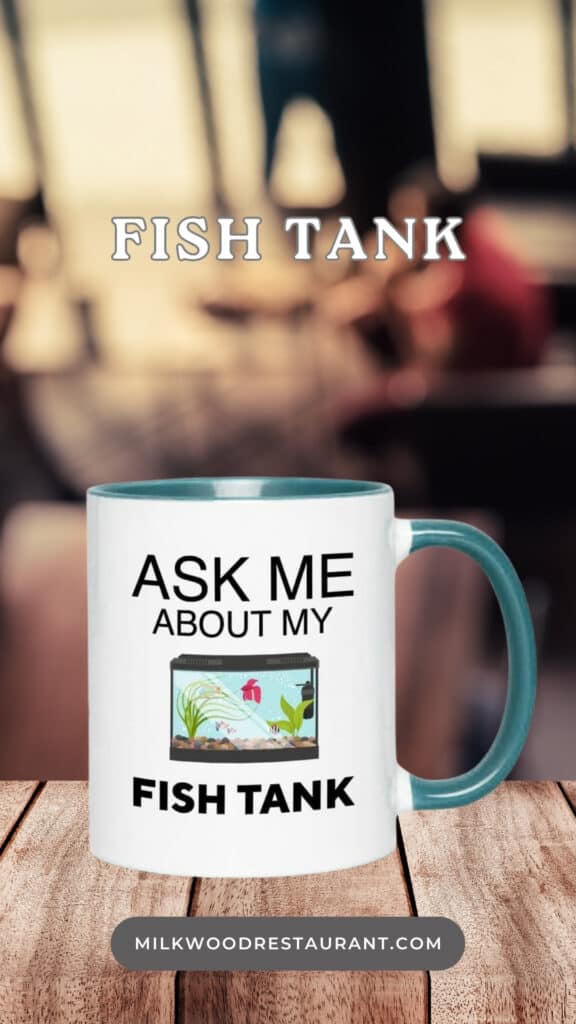 fish tank