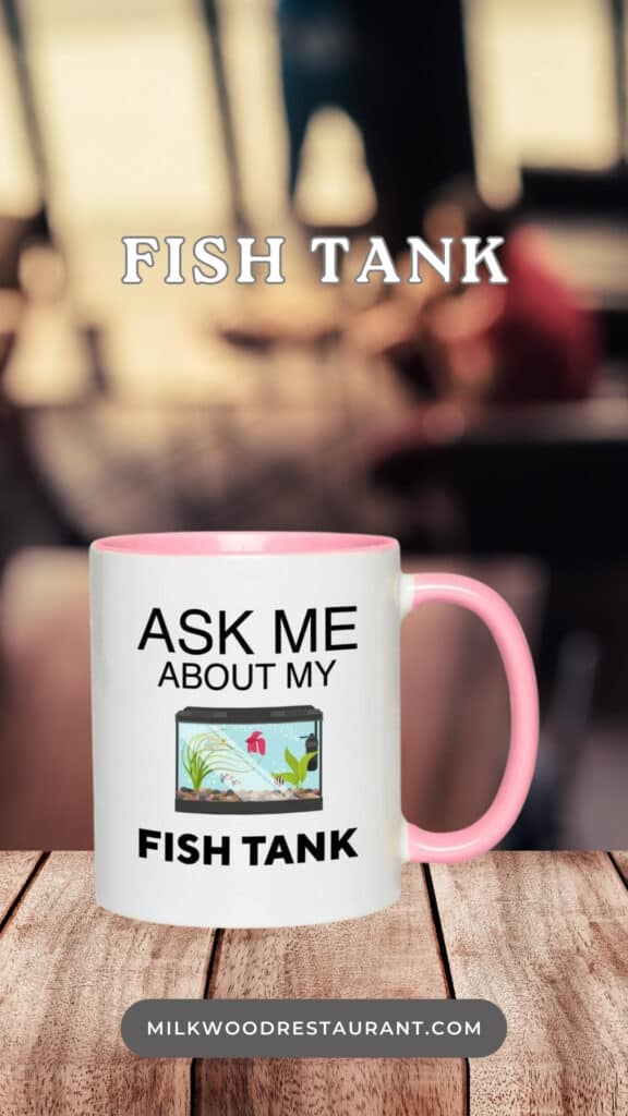 fish tank