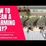 How to set up warming trays