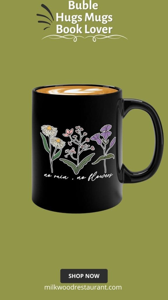 Motivational reader coffee mug 11oz black -no rain no flowers - book reader gift book nerd gifts for women book lovers cup book geek gifts