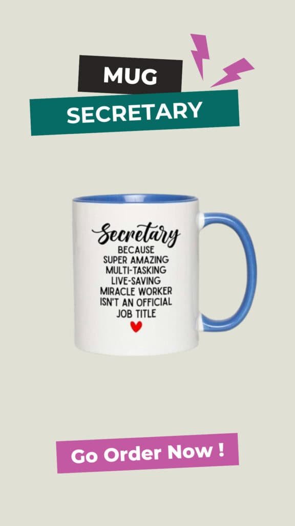 Secretaries