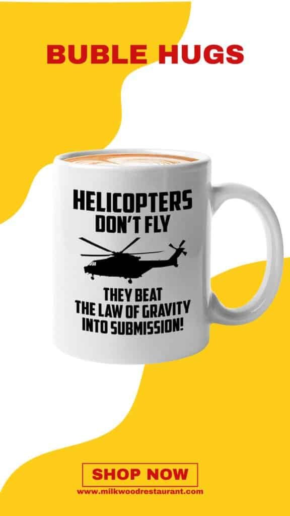 Bubble hugs helicopter pilot coffee mug 11oz white - helicopters don't fly they - pilot sky fly runway copilot captain aviator heliport airplane