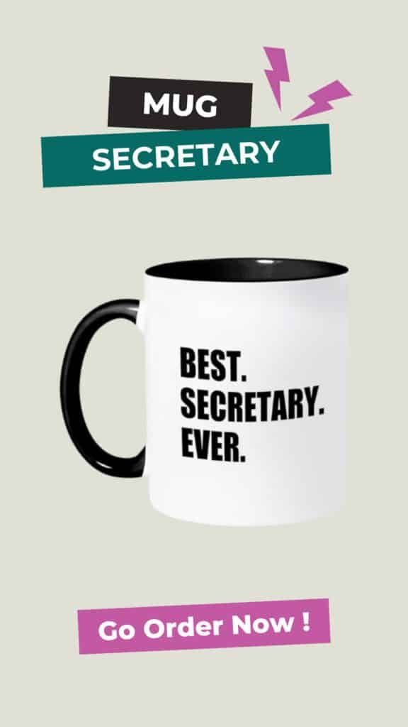 Secretaries