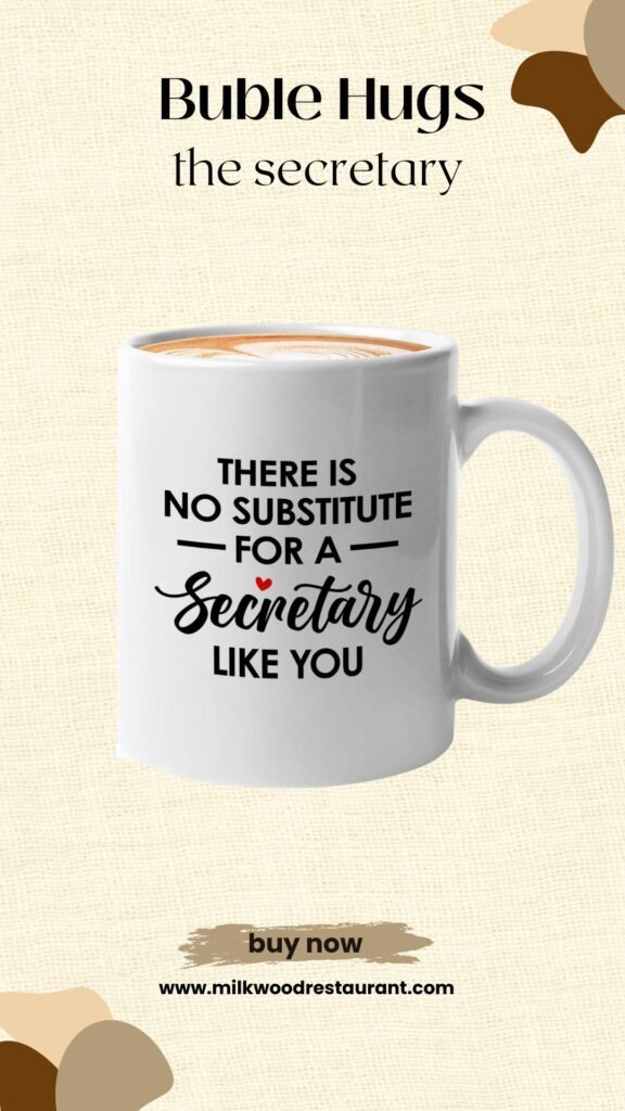 Secretary mug white 11oz - there's no substitute - secretary employee office worker coworkers