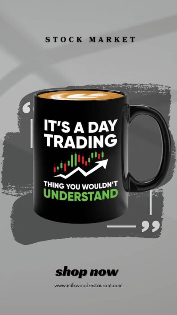 Stock trader coffee mug 11oz black - it's a day trading - businessman analyst business women financial advisor men trading stock market profit investor