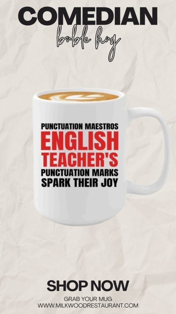 English teacher coffee mug 15oz white -punctuation marks - english teacher appreciation gift from student funny grammar police english tutor language educator instructor