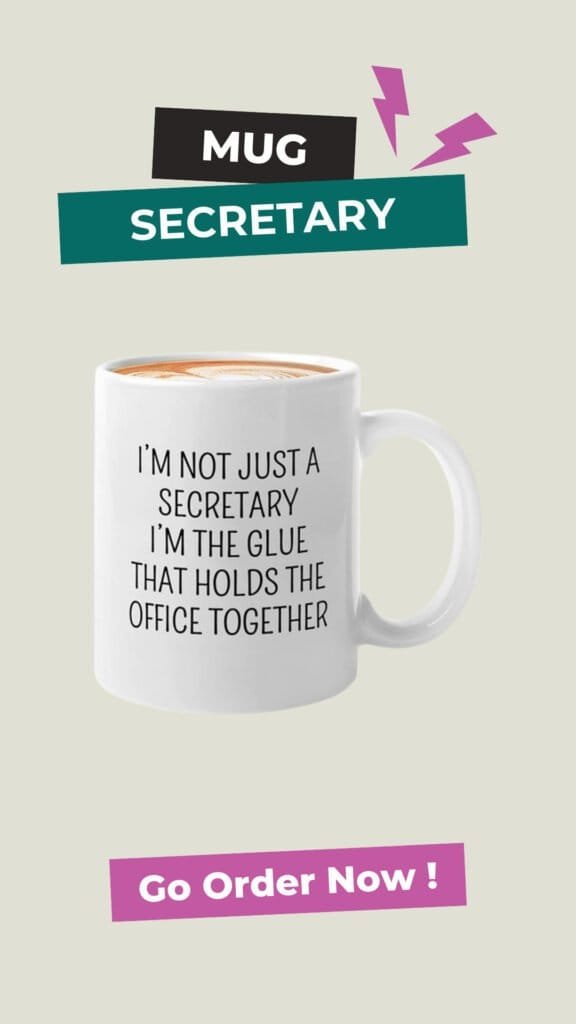 Secretaries