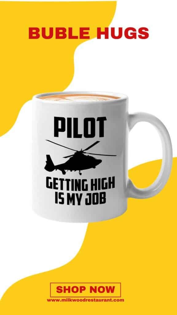 Bubble hugs helicopter pilot coffee mug 11oz white - pilot getting high is my job - pilot sky fly runway copilot captain aviator heliport airplane