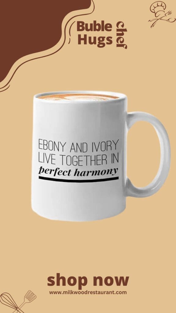 Cook coffee mug - ebony and ivory live together in perfect - chef baker bakery patisserie kitchen lover restaurant dessert sweets food lover eatery