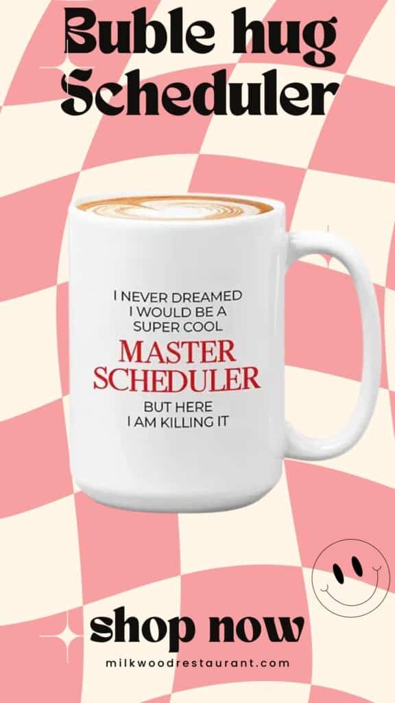 Bubble hugs scheduler coffee mug - master scheduler - office job appointments project timelines colleague office (15oz,white)