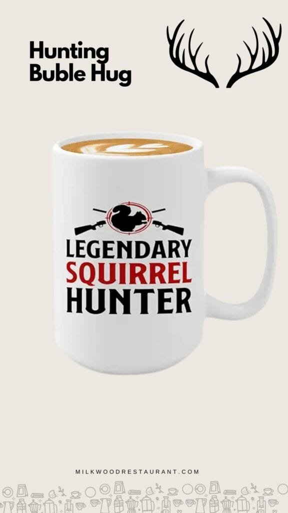 Hunting quote mugs