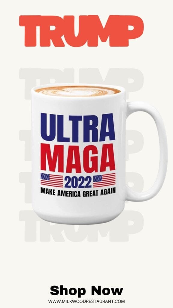 Trump politics coffee mug 15oz white -ultra maga 2023 - president politic 2024 trump supporter replubican anti democrat liberal government vote american