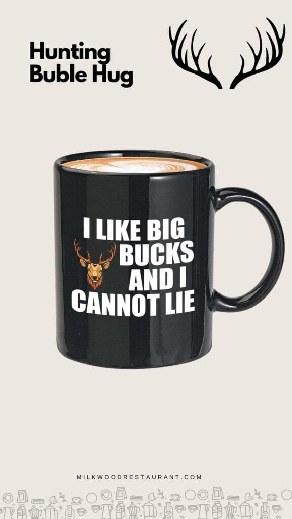 Hunting quote mugs