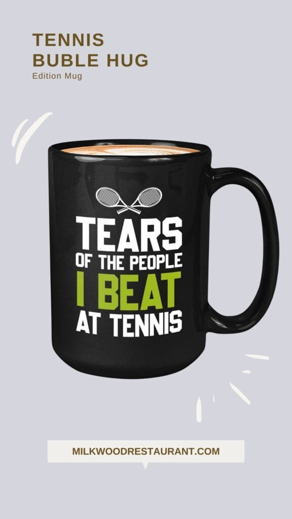 Tennis quote mugs