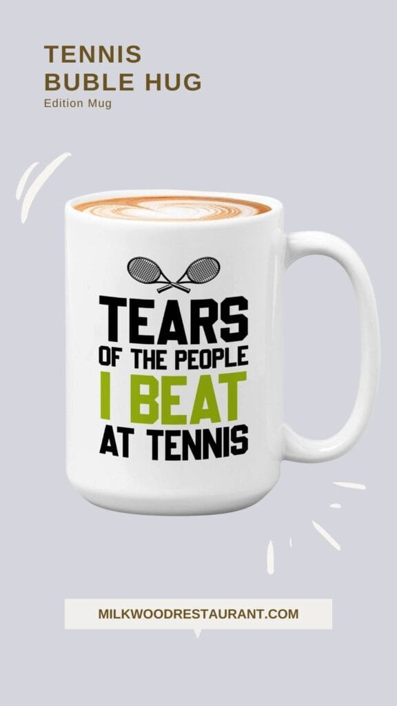 Tennis quote mugs