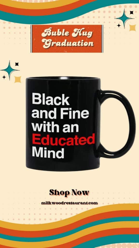 Bubble hugs graduation coffee mug - black and fine with an educated mind - student school college degree phd doctorate graduate feminist 11oz black