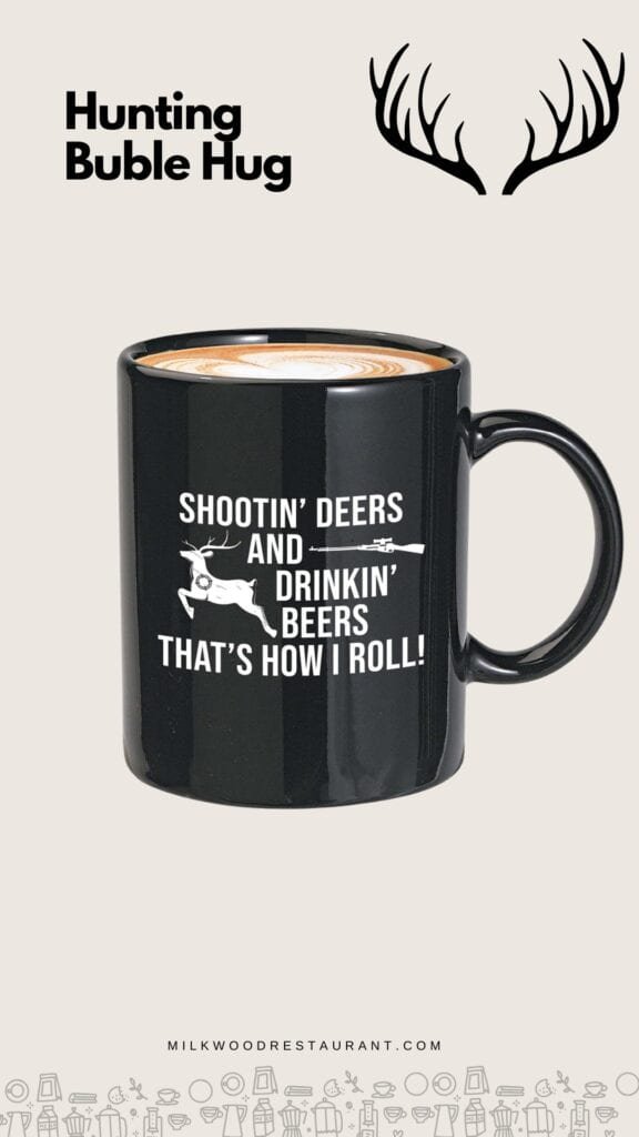 Hunting quote mugs